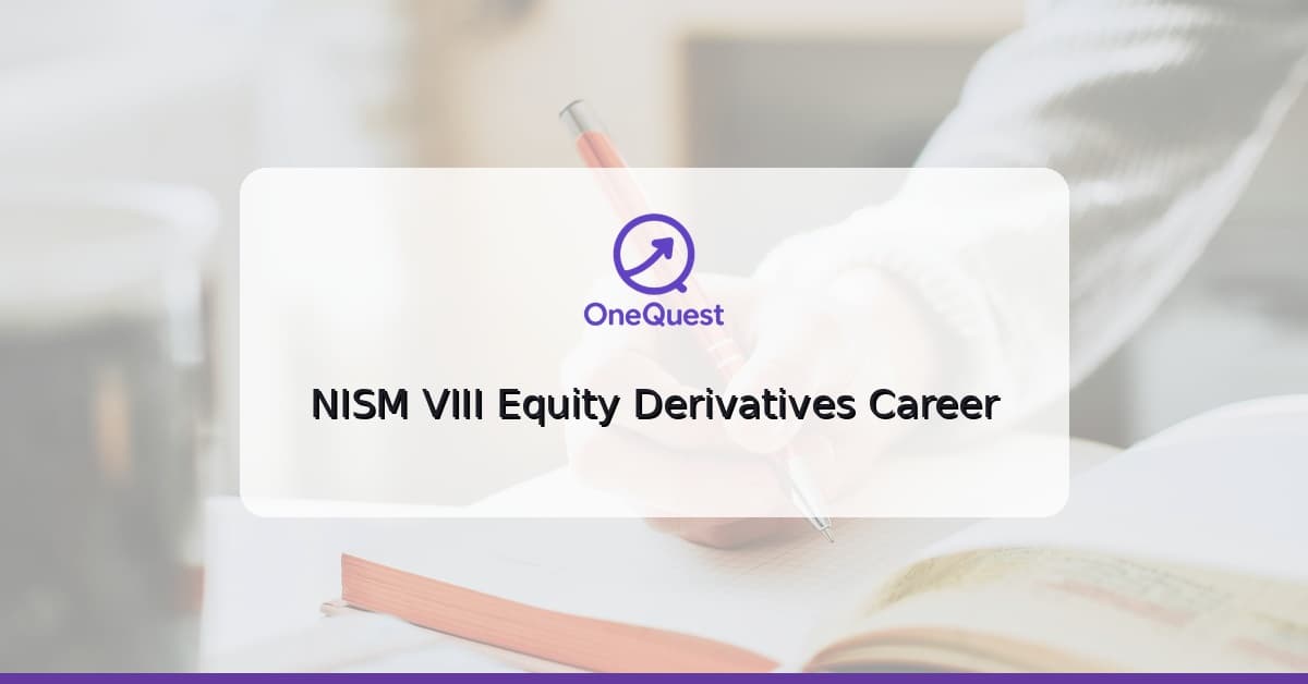 Career after NISM VIII — jobs, salaries and roles in equity derivatives in India