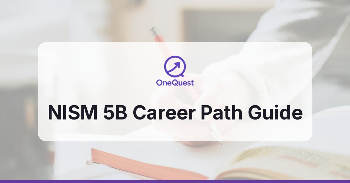 NISM 5B career path - complete guide