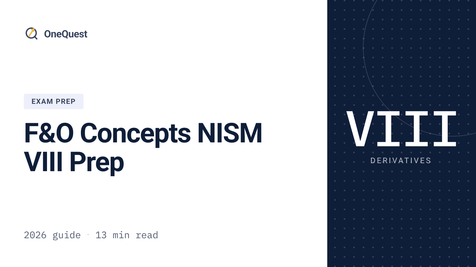 Core futures and options concepts tested in the NISM VIII equity derivatives exam