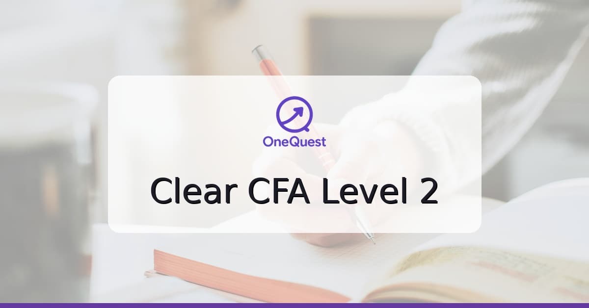 How to clear CFA Level 2 exam — item sets, study plan, and preparation strategy for India candidates