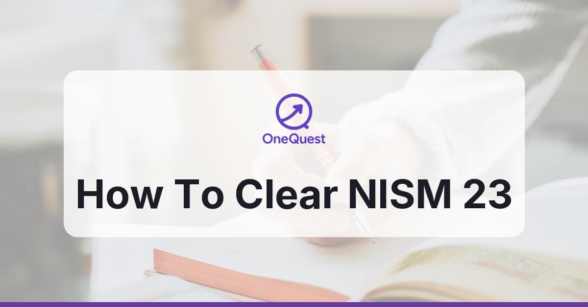 NISM 23 exam - how-to-clear guide